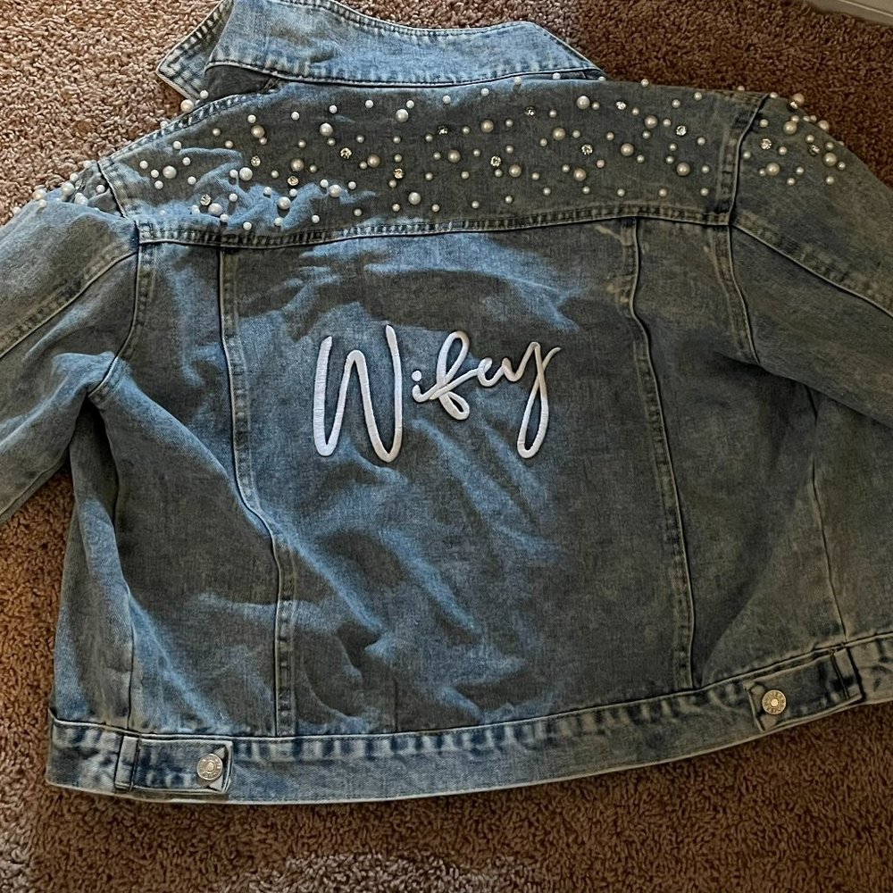 Wifey Jean Jacket Rhinestones and Pearls size XL